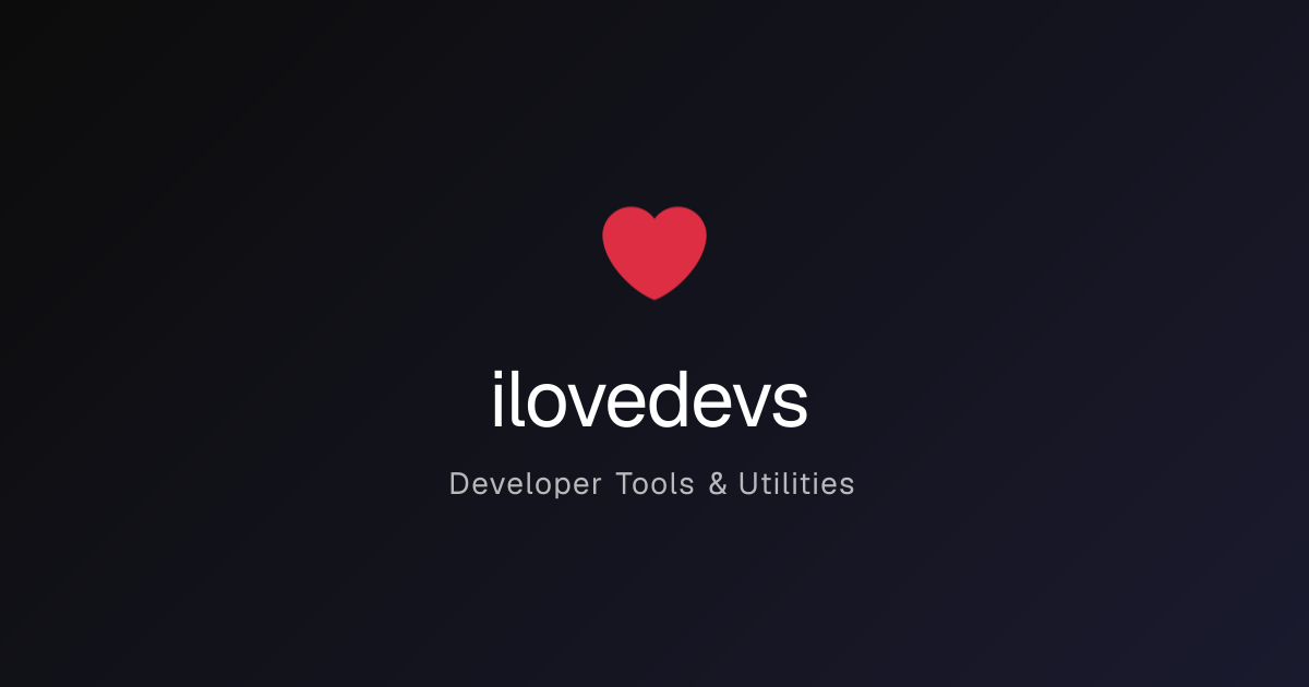 ilovedevs — Developer Tools & Utilities